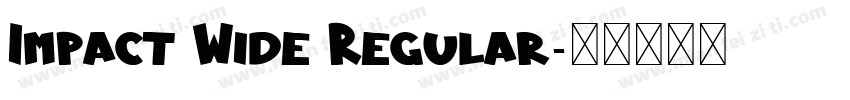Impact Wide Regular字体转换